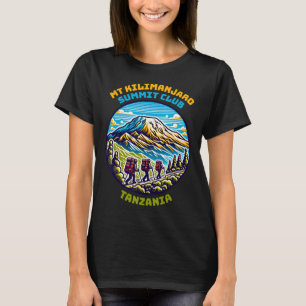 Mt Kilimanjaro Summit Club Tanzania Africa's Highe T-Shirt