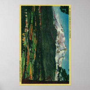 Mt. Shasta View from Shasta CityShasta, CA Poster