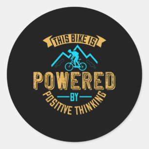 MTB Bike Is Powered By Positive Thinking Classic Round Sticker