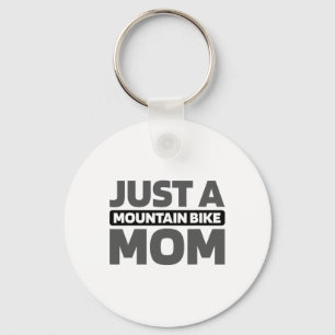 Mtb Biking - Biker Just A Mountain Bike Mom Key Ring