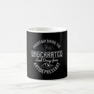 MTB Biking The Drug-free Antidepressant Coffee Mug