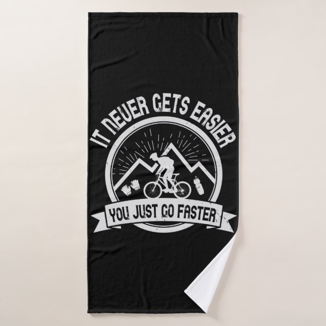 MTB - It Never Gets Easier You Go Faster Bath Towel (Bath Towel)