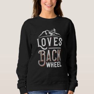 MTB - Loves Back Wheel Sweatshirt