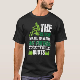 Mtb Mountain Bike Cycling Nature Bmx  1 T-Shirt