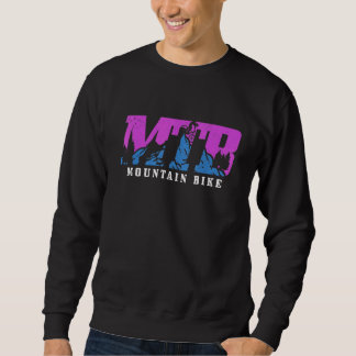 MTB Mountain Bike Downhill Biking Vintage Mountain Sweatshirt
