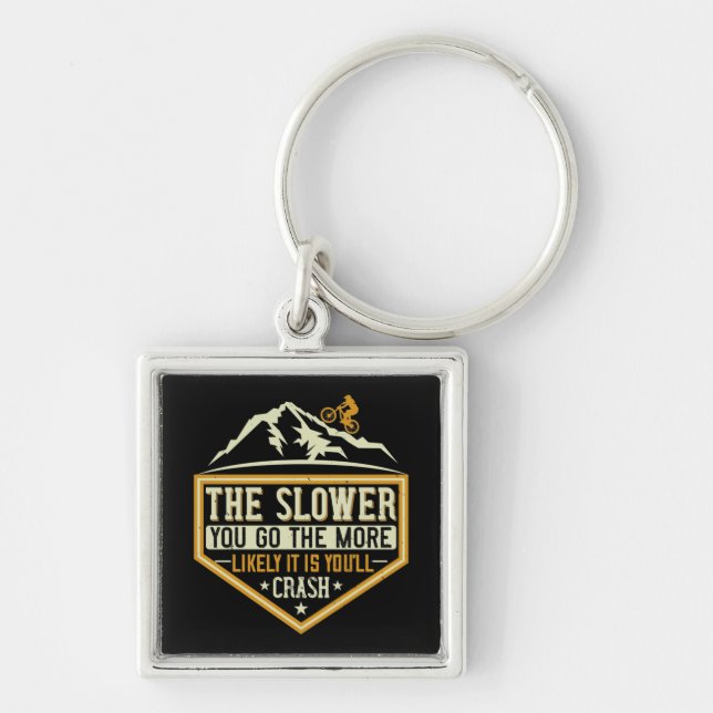 MTB - The Slower The More Likely I Crash Key Ring (Front)