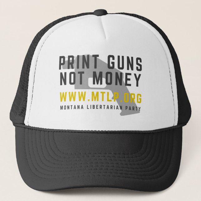 MTLP Print Guns Not Money Trucker Hat (Front)