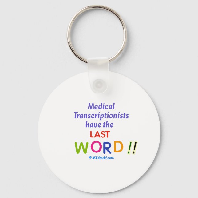 MTs Have the Last Word Key Ring (Front)