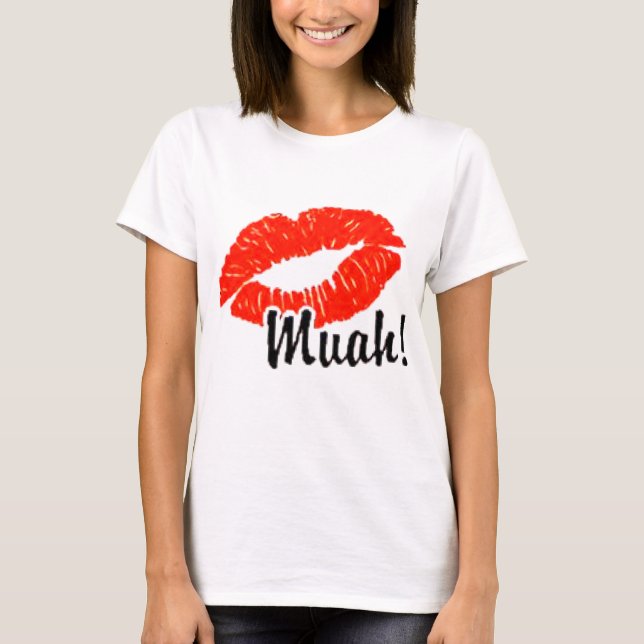 muah! T-Shirt (Front)