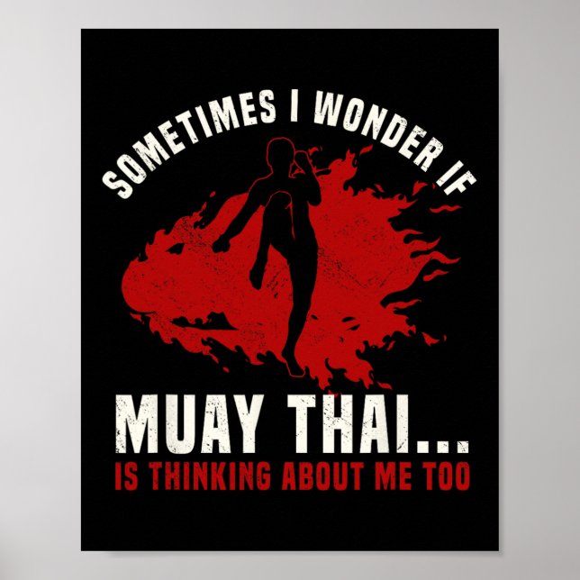 Muay Thai Boxing Teacher Kickboxing Martial Arts I Poster (Front)