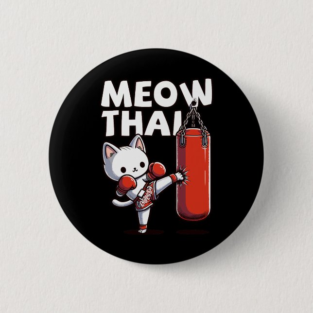 Muay Thai Cat Meow Thai  6 Cm Round Badge (Front)