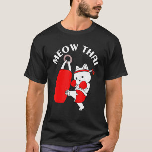 Muay Thai Cat Meow Thai T-Shirt