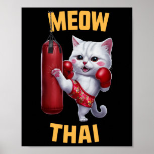 Muay Thai Cat Meow Thai - Thai Boxing For Youth  Poster