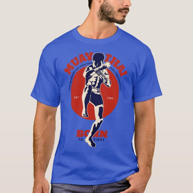Muay Thai Classic Born to Fight T-Shirt (Front)