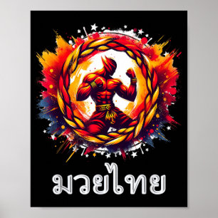 Muay Thai Fighter Art of Eight Limbs MMA Thai Poster