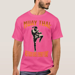 Muay Thai Fighter Where Focus Goes Energy Flows Mu T-Shirt