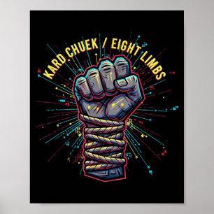 Muay Thai Kard Chuek Eight Limbs Fist MMA Thailand Poster