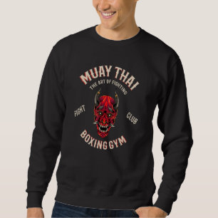 Muay Thai Oni Demon Mma Fighting Thai Boxing Sweatshirt