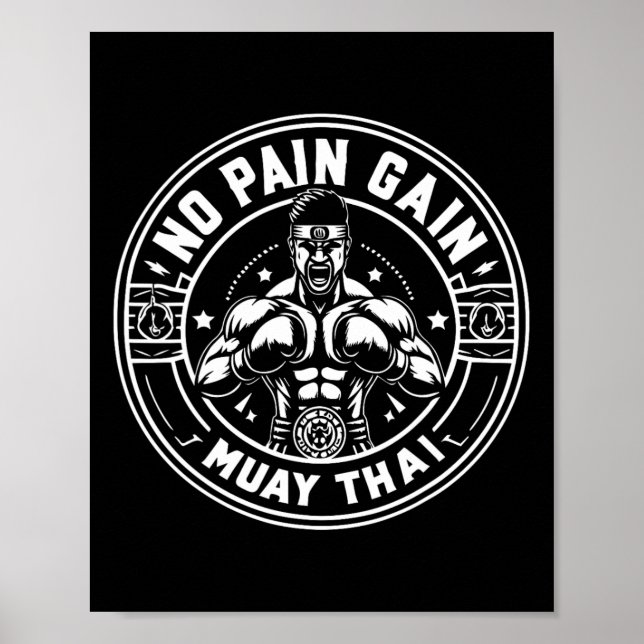Muay Thai Quotes No Pain No Gain Sign No Pain No G (Front)