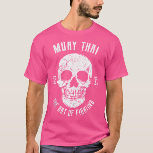 Muay Thai Skull Thai Boxing And Kickboxing T-Shirt