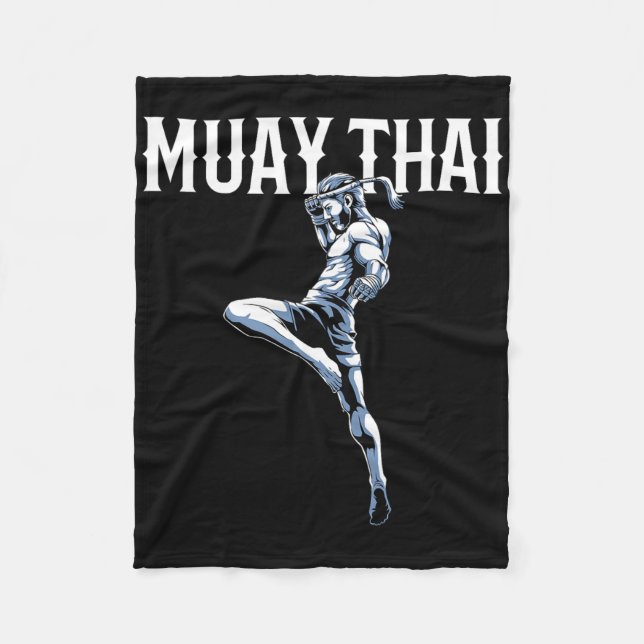 Muay Thai - Thai Boxing And Kickboxing  Fleece Blanket (Front)