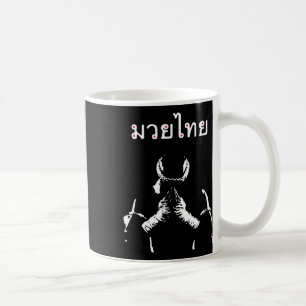 Muay Thai Thai Boxing Gift For Muay Thai Fighter  Coffee Mug