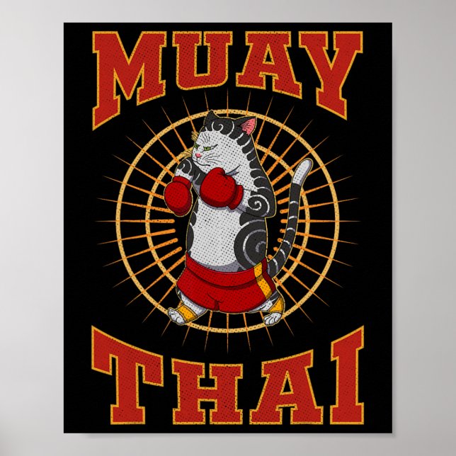 Muay Thai Thailand Fist Ring Knee Fighter Techniqu Poster (Front)