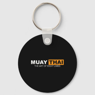 Muay Thai The Art Of Eight Limbs Kickboxing And Mm Key Ring