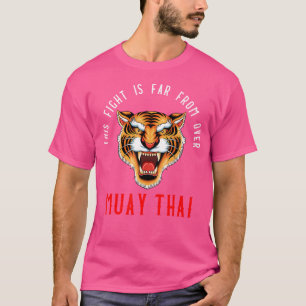 Muay Thai Tiger Thai Boxing And Kickboxing T-Shirt