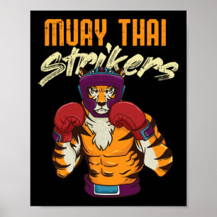 Muay Thai Tiger Thai Boxing Thailand Kickboxing Poster