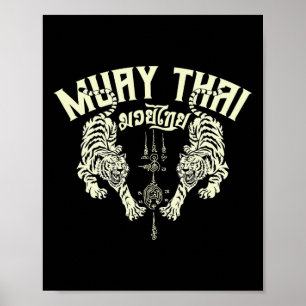 Muay Thai Tigers Mixed Martial Arts Kickboxing Tha Poster