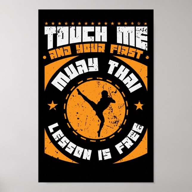 Muay Thai "Versuch mich anzufassen" Poster (Front)