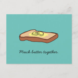"Much Butter Together" Postcard