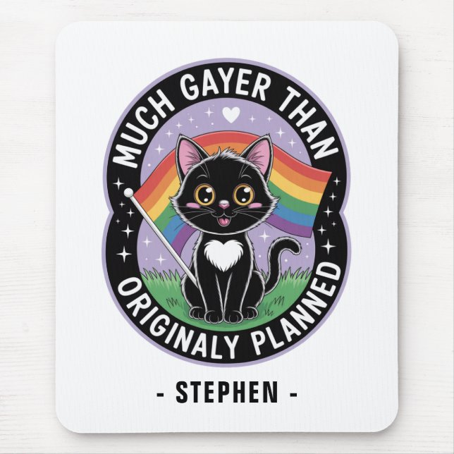Much Gayer – Funny Cute Black Cat LGBTQ Pride Mouse Mat (Front)