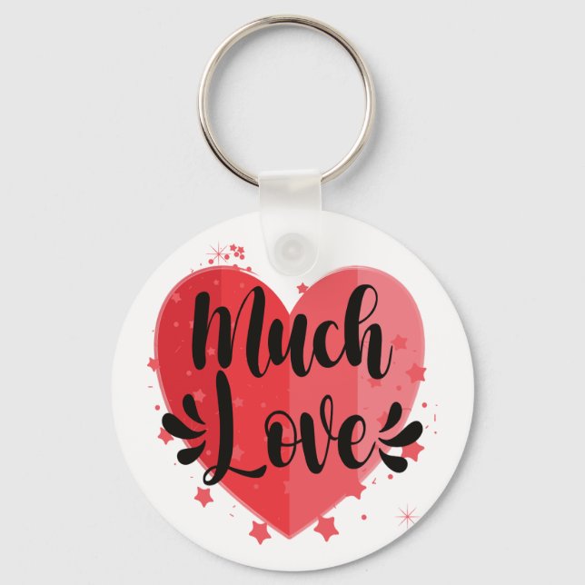 Much Love, Big Heart Key Ring (Front)
