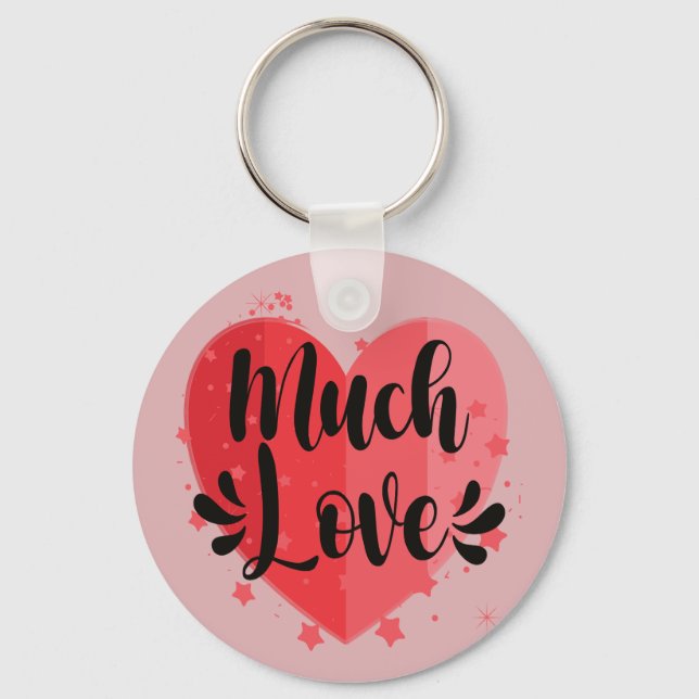 Much Love, Big Heart Key Ring (Front)