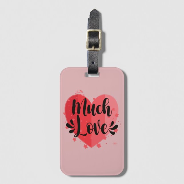 Much Love, Big Heart Luggage Tag (Front Vertical)