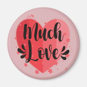 Much Love, Big Heart Magnet
