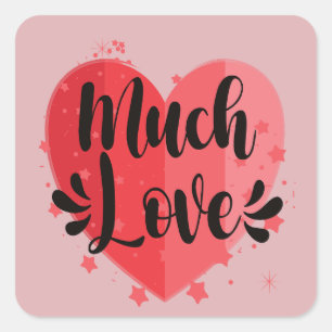 Much Love, Big Heart Square Sticker