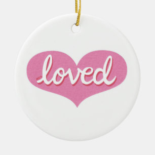 Much Loved - Ornament