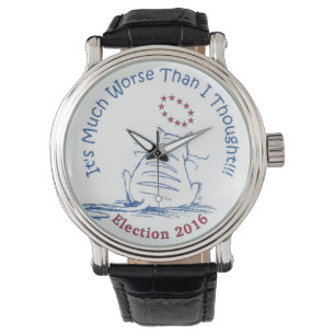 Much Worse Election 2016 classic wristwatch