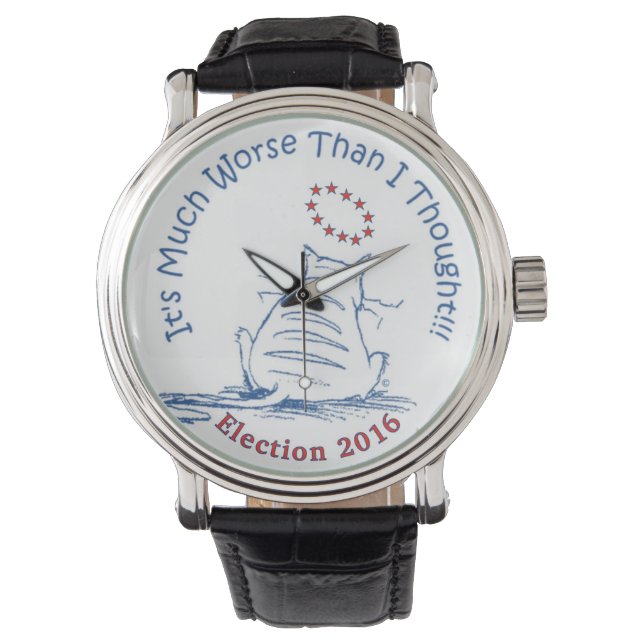 Much Worse Election 2016 classic wristwatch (Front)