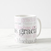 Muchas gracias/ Spanish thank you cup