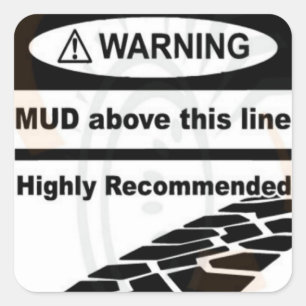 Mud Above This Line Sticker