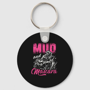 Mud And Mascara 4x4 ATV 4-Wheeler Quad Biker Girl Key Ring