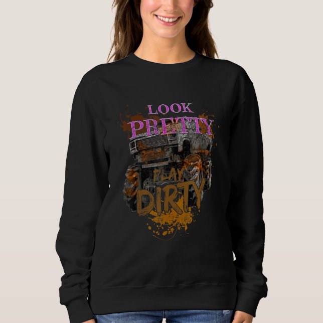 Mud Bogging Mudding   Mud Racing Fan   Sweatshirt (Front)
