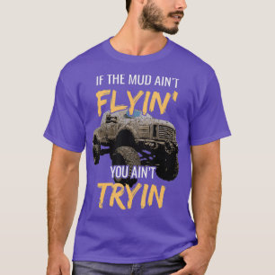 Mud Bogging Mudding TShirt - Mud Racing Fan Gift