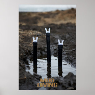 Mud Diving w title matte poster