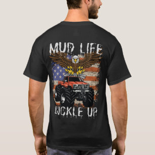 Mud life T-Shirt