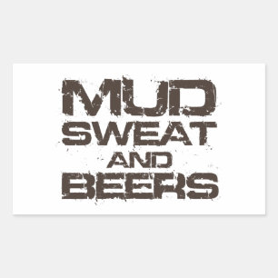 Mud Sweat and Beers Rectangular Sticker